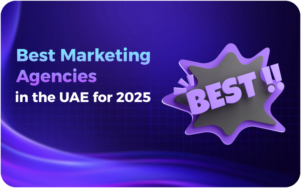 Best Marketing Agencies in the UAE for 2026